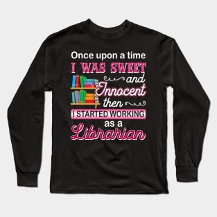 AI Started Working As A librarian Long Sleeve T-Shirt